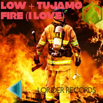 Tujamo & Low - Fire (I Love) (Orginal Mix)