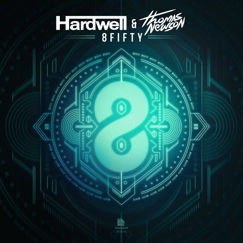 Hardwell & Thomas Newson - 8Fifty (Extended Mix)