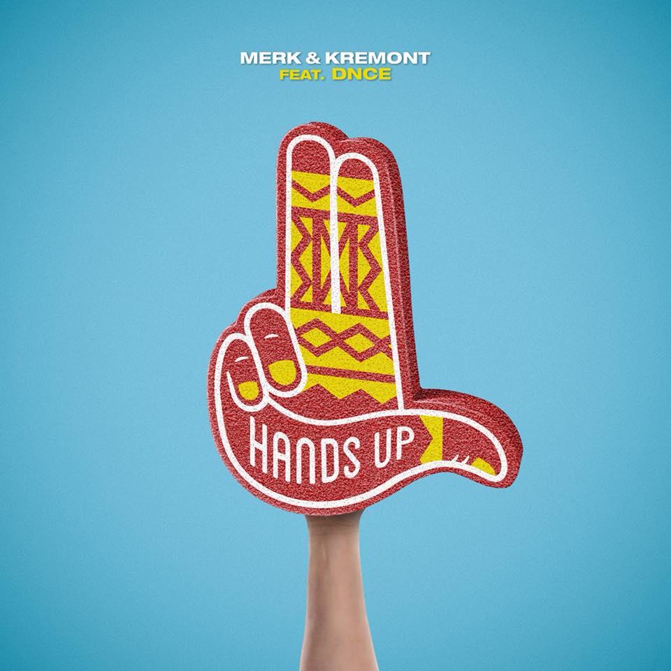 Hands up ft. Merk Kremont hands. Hands up merk. Merk Kremont hands up ft. DNCE. Hands up merk Kremont обложка.